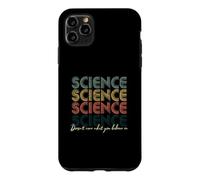 Carcasa para iPhone 11 Pro MAX A la Ciencia no le Importa lo Que creas en Vintage Envejecido