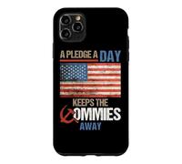 Carcasa para iPhone 11 Pro MAX A Pledge A Day Keeps The Commies Away American Flag America