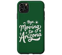 Carcasa para iPhone 11 Pro MAX Adiós, Mudarse a Arizona