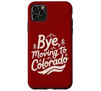 Carcasa para iPhone 11 Pro MAX Adiós, Mudarse a Colorado