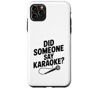 Carcasa para iPhone 11 Pro MAX ¿Alguien Dijo Karaoke? Fiesta Divertida