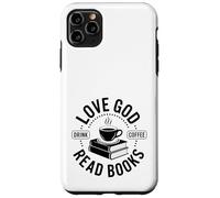 Carcasa para iPhone 11 Pro MAX ¡Ama a Dios, Bebe café, Lee Libros!