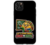 Carcasa para iPhone 11 Pro MAX Aprendamos sobre el Taco Divertido Maestro del Cinco de Mayo