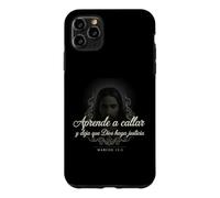 Carcasa para iPhone 11 Pro MAX Aprende a Callar Deja Que Dios Haga Justicia Marcos 15:5