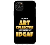 Carcasa para iPhone 11 Pro MAX Art Collector Costume Idgaf Meme Rare Fine Art Collections