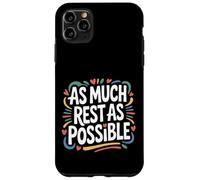 Carcasa para iPhone 11 Pro MAX As Much Rest As Possible Sleep Lazy Priorities -