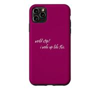 Carcasa para iPhone 11 Pro MAX Auto Consciente Humor World Stop I Woke Up Funny Messy Mood Quote