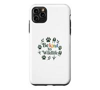 Carcasa para iPhone 11 Pro MAX Be Kind To Wildlife Nature Animal Lover