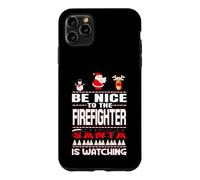 Carcasa para iPhone 11 Pro MAX Be Nice To The Firefighter Santa Is Watching Funny Christmas
