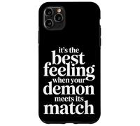 Carcasa para iPhone 11 Pro MAX Best Feeling When Your Demon Meets Its Match -