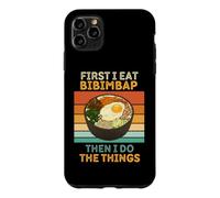 Carcasa para iPhone 11 Pro MAX Bibimbap First I Eat Bibimbap Then I Do The Things Bibimbap Vintage