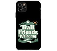 Carcasa para iPhone 11 Pro MAX Bienvenidos a Trail Friends