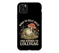 Carcasa para iPhone 11 Pro MAX Born To Dilly Dally and Known To Lollygag