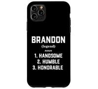 Carcasa para iPhone 11 Pro MAX Brandon Costume Handsome Humble Honorable Funny Brandon Meme