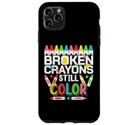 Carcasa para iPhone 11 Pro MAX Broken Crayons Still Color Mental Health Awareness Men Women