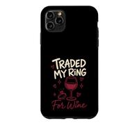 Carcasa para iPhone 11 Pro MAX Cambié mi Anillo por el Divorcio de Vino Divertido
