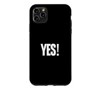 Carcasa para iPhone 11 Pro MAX Camisa That Says Yes - Un diseño Que Dice sí