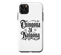 Carcasa para iPhone 11 Pro MAX Chingona y Nalgona Latina Orgullo Mexicano Divertido Chola Chicana