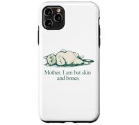 Carcasa para iPhone 11 Pro MAX Cita de Gato Mother I Am But Skin and Bones
