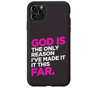 Carcasa para iPhone 11 Pro MAX Cita de Humor Cristiano de God Only Reason Made It This Far Christian