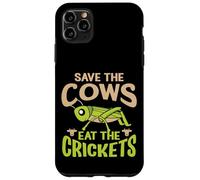 Carcasa para iPhone 11 Pro MAX Cita Divertida Vegana - Eat The Crickets - Save The Cows