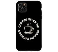 Carcasa para iPhone 11 Pro MAX Coffee Gives Me Grandpa Powers Abuelo Amante del café