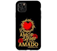 Carcasa para iPhone 11 Pro MAX con Amor Eterno te he Amado, versículo Jeremías 31:3