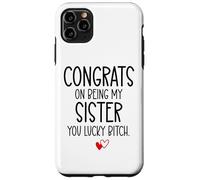 Carcasa para iPhone 11 Pro MAX Congrats on Being My Sister You Lucky Big Sister Littler Sis