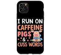 Carcasa para iPhone 11 Pro MAX Corro en Cerdos con cafeína y Palabras de Cuss