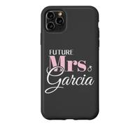 Carcasa para iPhone 11 Pro MAX Cute Engagement Future Mrs Garcia Bachelorette