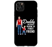 Carcasa para iPhone 11 Pro MAX Daddy Is Son's First Friend Son To Dad Funny Fathers Day
