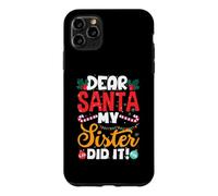 Carcasa para iPhone 11 Pro MAX Dear Santa My Sister Did It Funny Christmas Boys Kids