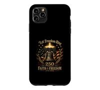 Carcasa para iPhone 11 Pro MAX Deja Que la Libertad suene 250 años Fe y Libertad 1776 2026