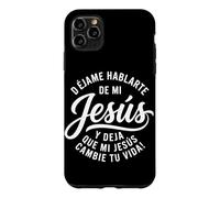 Carcasa para iPhone 11 Pro MAX Dejame Hablarte De Mi Jesus Cristiano Español Cristianos