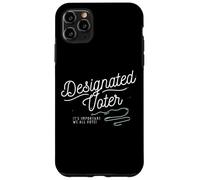 Carcasa para iPhone 11 Pro MAX Designated Voter Democracy Voting Gift For Registered Voters