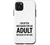 Carcasa para iPhone 11 Pro MAX Dicho Gracioso Que a Menudo me confunden con un Adulto
