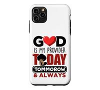 Carcasa para iPhone 11 Pro MAX Dios es mi Proveedor Hoy mañana Siempre Cristiano Jesús