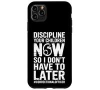 Carcasa para iPhone 11 Pro MAX Disciplina Divertida Que Sus Hijos Dicen Oficial correccional