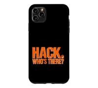Carcasa para iPhone 11 Pro MAX Divertido Hacker Diciendo Hack Hack Quién Allí