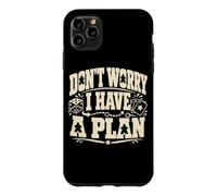 Carcasa para iPhone 11 Pro MAX Divertido Juego de Mesa Don't Worry I Have a Plan