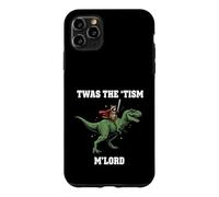 Carcasa para iPhone 11 Pro MAX Divertido T'was The 'Tism M'Lord T-Rex Dinosaurio Mapache Tsim