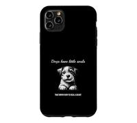 Carcasa para iPhone 11 Pro MAX Dogs Have Little Souls That Know How to Heal a Heal Heart