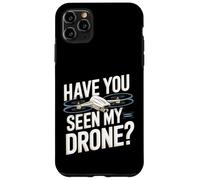 Carcasa para iPhone 11 Pro MAX Drone Divertido - Has Visto mi Drone