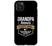 Carcasa para iPhone 11 Pro MAX El Abuelo Sabe Todo lo Que Dice el Orgullo del Abuelo