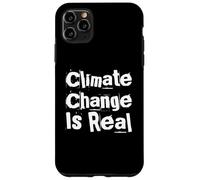 Carcasa para iPhone 11 Pro MAX El Cambio climático es una verdadera Conciencia - Declaración de Eco Warrior