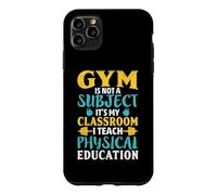 Carcasa para iPhone 11 Pro MAX El Gimnasio no es una Materia Que enseño educación física