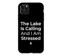Carcasa para iPhone 11 Pro MAX El Lago está Llamando y Estoy Estresado Pescador de Agua Dulce
