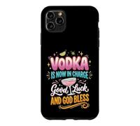 Carcasa para iPhone 11 Pro MAX El Vodka Ahora está a Cargo Buena Suerte y Que Dios los Bendiga