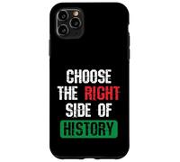 Carcasa para iPhone 11 Pro MAX Elija el Lado Correcto de la Historia Cita de Libertad patriótica