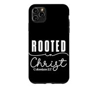 Carcasa para iPhone 11 Pro MAX Enraizado en Cristo Colosenses 2:7 Diseño Moderno